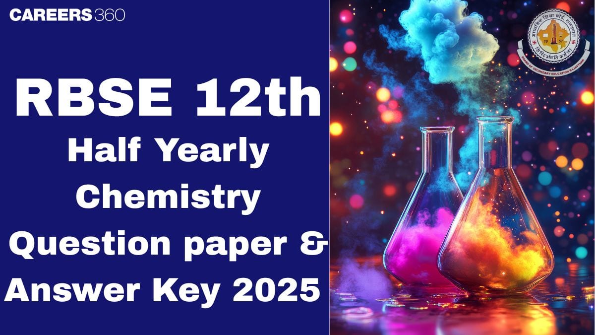 RBSE Class 12 Half-Yearly Chemistry Question Paper 2025-26 | Download PDF Answer Key & Solution